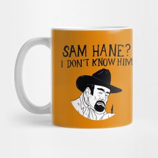 Sam Hane Mug